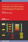 Cover: Principles and Techniques of Radiological Protection - Institute of Physics Publishing