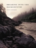Cover: Breaking Into the Backcountry - Bison Books