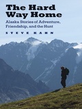 Cover: The Hard Way Home - University of Nebraska Press