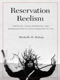 Cover: Reservation Reelism - University of Nebraska Press