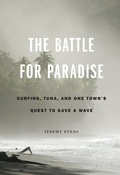 Cover: The Battle for Paradise - University of Nebraska Press