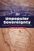 Cover: Unpopular Sovereignty - University of Nebraska Press