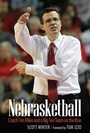 Cover: Nebrasketball - University of Nebraska Press