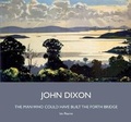 Cover: John Dixon - Tyne Bridge Publishing