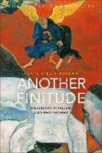Enlarge image Cover: Another Finitude - Bloomsbury Academic