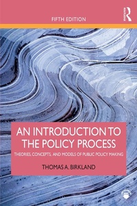 Enlarge image Cover: An Introduction to the Policy Process - Routledge