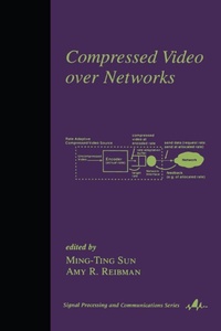 Enlarge image Cover: Compressed Video Over Networks - CRC Press