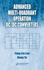 Cover: Advanced Multi-Quadrant Operation DC/DC Converters - CRC Press