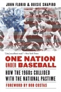 Cover: One Nation Under Baseball - University of Nebraska Press