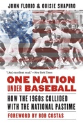 Cover: One Nation Under Baseball - University of Nebraska Press