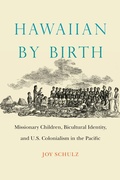 Cover: Hawaiian by Birth - University of Nebraska Press