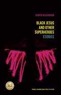 Cover: Black Jesus and Other Superheroes - University of Nebraska Press