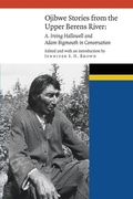 Cover: Ojibwe Stories from the Upper Berens River - University of Nebraska Press