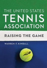 Abbildung von: The United States Tennis Association - University of Nebraska Press