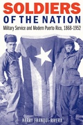 Cover: Soldiers of the Nation - University of Nebraska Press