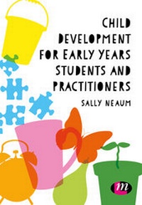 Enlarge image Cover: Child Development for Early Years Students and Practitioners - Learning Matters Ltd