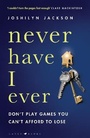 Cover: Never Have I Ever - Raven Books