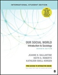 Cover: Our Social World - International Student Edition - SAGE Publications Inc