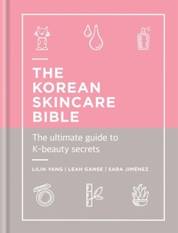 Abbildung von: The Korean Skincare Bible - Cassell