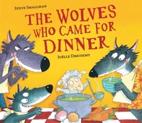 Enlarge image Cover: The Wolves Who Came for Dinner - Little Tiger
