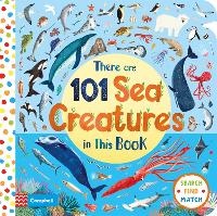 Enlarge image Cover: There Are 101 Sea Creatures in This Book - Campbell Books Ltd