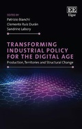 Cover: Transforming Industrial Policy for the Digital Age - Edward Elgar Publishing