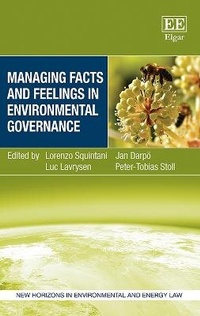 Abbildung von: Managing Facts and Feelings in Environmental Governance - Edward Elgar Publishing