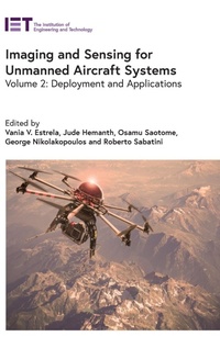 Enlarge image Cover: Imaging and Sensing for Unmanned Aircraft Systems: Volume 2 - Institution of Engineering and Technology