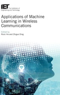 Cover: Applications of Machine Learning in Wireless Communications - Institution of Engineering and Technology
