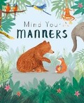 Cover: Mind Your Manners - Caterpillar Books Ltd
