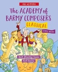 Cover: Academy of Barmy Composers: Classical - Graffeg Limited