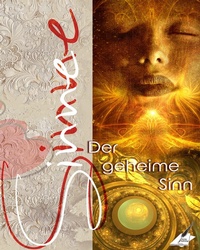Enlarge image Cover: Die Sinne - der geheime Sinn - Karina Verlag