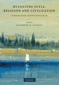 Cover: Byzantine Style, Religion and Civilization - Cambridge University Press