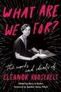 Cover: What Are We For? - HarperCollins