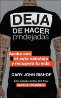 Cover: Stop Doing That Sh*t \ Deja de hacer p*ndejadas - HarperCollins