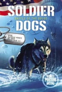 Enlarge image Cover: Soldier Dogs #5: Battle of the Bulge - HarperCollins