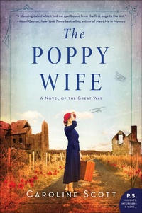 Enlarge image Cover: The Poppy Wife - William Morrow Paperbacks