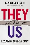 Bild: They Don't Represent Us - Dey Street Books, an imprint of HarperCollins US