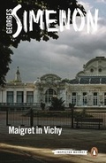 Cover: Maigret in Vichy - Penguin Books Ltd