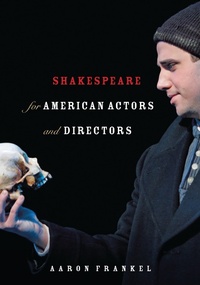 Abbildung von: Shakespeare for American Actors and Directors - Bloomsbury eBooks US