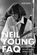 Cover: Neil Young FAQ - Backbeat Books