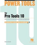 Cover: Power Tools For Pro Tools 10 - Hal Leonard Corporation