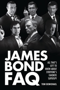 Abbildung von: James Bond FAQ - Bloomsbury eBooks US