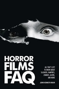 Cover: Horror Films FAQ - Applause Theatre Book Publishers