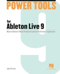 Cover: Power Tools for Ableton Live 9 - Hal Leonard Corporation