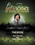 Cover: Alan Parsons' Art & Science of Sound Recording - Hal Leonard Corporation