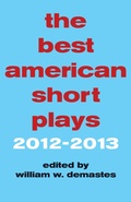 Cover: The Best American Short Plays 2012-2013 - Applause Theatre Book Publishers