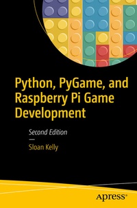 Abbildung von: Python, PyGame, and Raspberry Pi Game Development - Apress