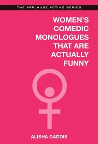 Abbildung von: Women's Comedic Monologues That Are Actually Funny - Bloomsbury eBooks US