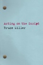 Cover: Acting on the Script - Applause Theatre Book Publishers